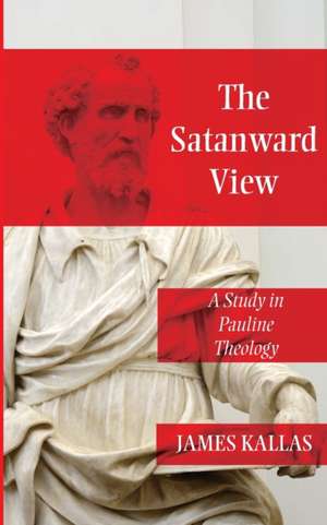 The Satanward View de James Kallas