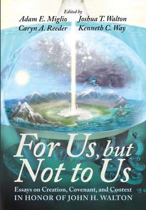 For Us, but Not to Us de Adam E. Miglio