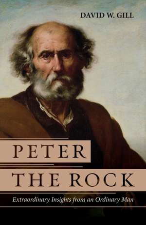 Peter the Rock de David W. Gill