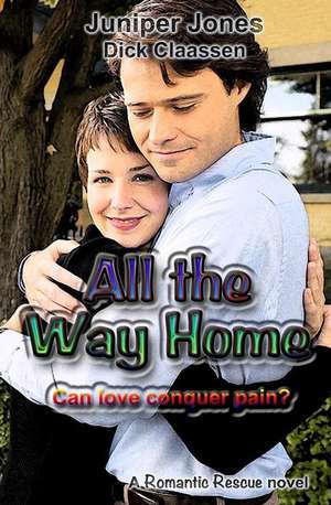 All the Way Home de Juniper Jones