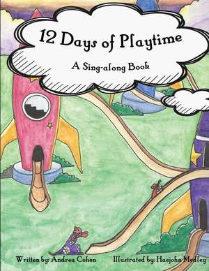 12 Days of Playtime de Andrea Cohen