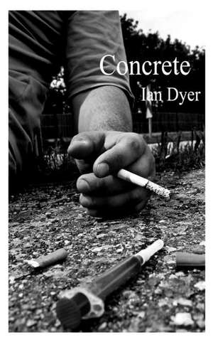 Concrete de Ian Dyer