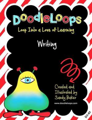 Doodleloops Writing de Sandy Baker