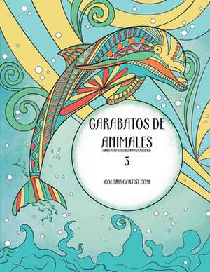 Garabatos de Animales Libro Para Colorear Para Adultos 3 de Nick Snels