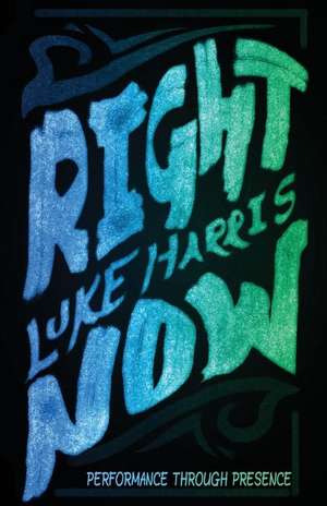 Right Now de Luke Harris