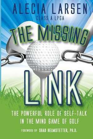 The Missing Link de Alecia Larsen