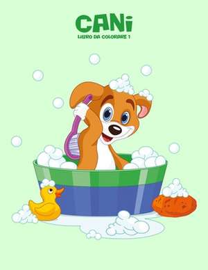 Cani Libro Da Colorare 1 de Nick Snels