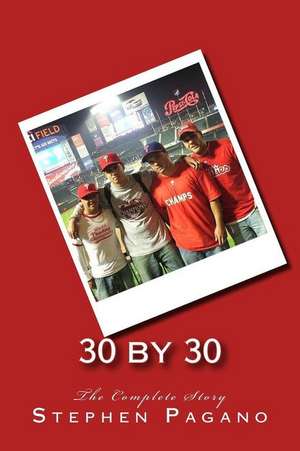 30 by 30 de Stephen Pagano