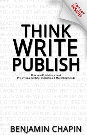 Think, Write, Publish de Benjamin Chapin