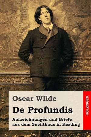 de Profundis de Oscar Wilde