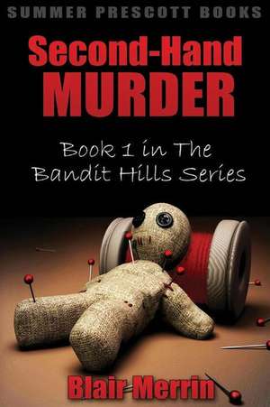 Second-Hand Murder de Blair Merrin