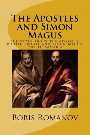 The Apostles and Simon Magus de Boris Romanov