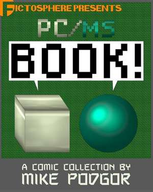 PC/MS Volume One de Mike Podgor