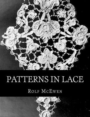 Patterns in Lace de Rolf McEwen
