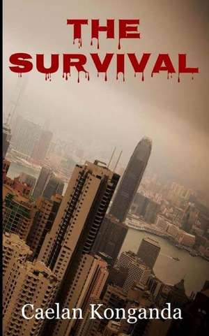 The Survival de Caelan Konganda