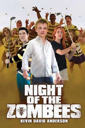 Night of the Zombees de MR Kevin David Anderson