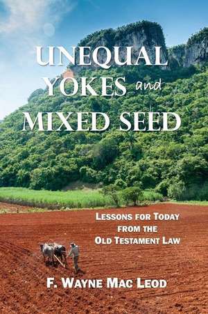 Unequal Yokes and Mixed Seed de F. Wayne Mac Leod