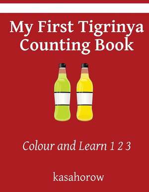 My First Tigrinya Counting Book de Kasahorow