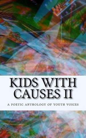 Kids with Cause II de Anthology