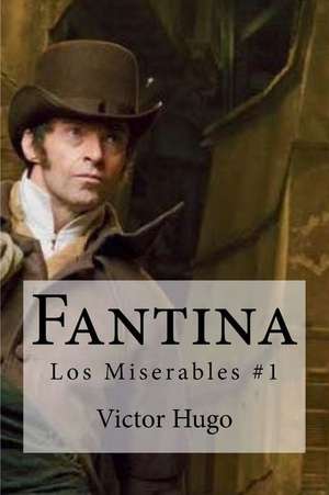 Fantina de Victor Hugo