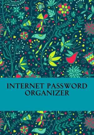 Internet Password Organizer de Internet Password Organizers