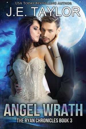 Angel Wrath de J. E. Taylor