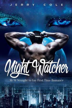 Night Watcher de Jerry Cole