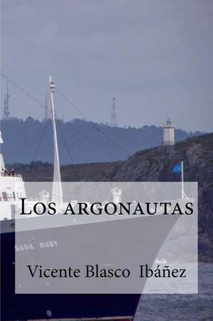 Los Argonautas de Vicente Blasco