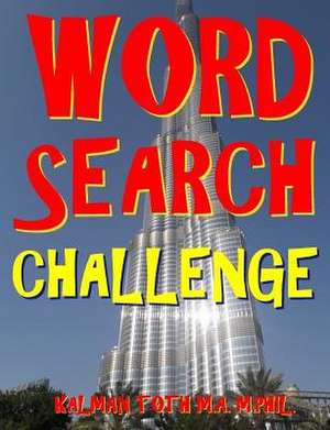 Word Search Challenge de Kalman Toth M. a. M. Phil