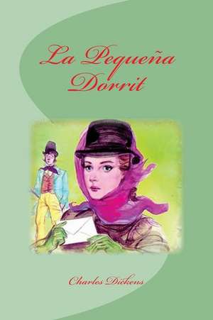 La Pequena Dorrit de Charles Dickens