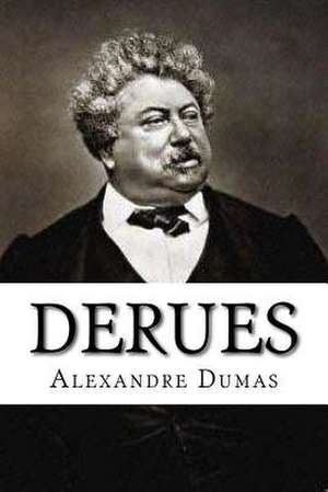 Derues de Dumas Alexandre