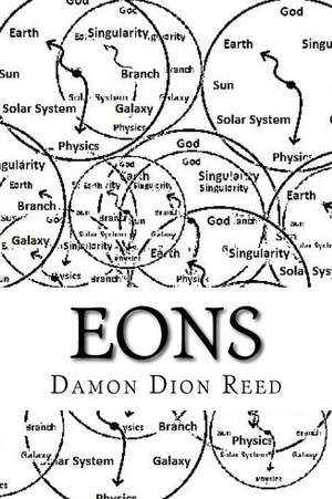 Eons de Reed, Damon Dion