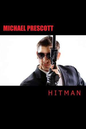 Hitman de Michael Prescott