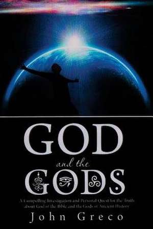 God and the Gods de John Greco