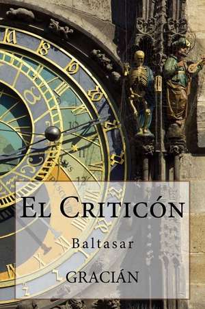 El Criticon de Baltasar Gracian