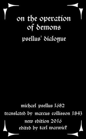 On the Operation of Demons de Michael Psellus