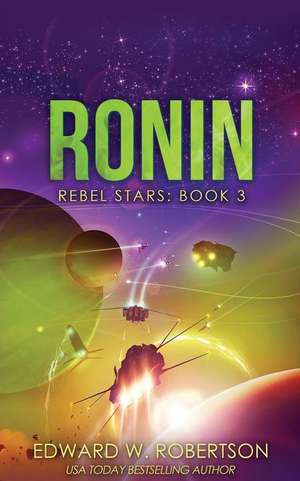 Ronin de Edward W. Robertson