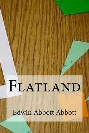 Flatland de Edwin Abbott Abbott