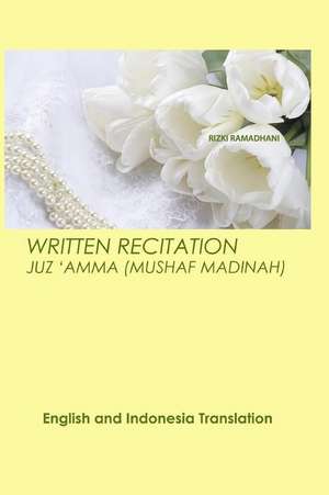 Written Recitation Juz 'Amma de MS Rizki Ramadhani Ba