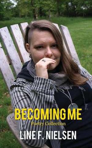 Becoming Me de Nielsen, Line F.