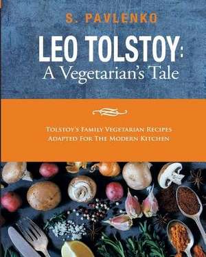 Leo Tolstoy de S. Pavlenko