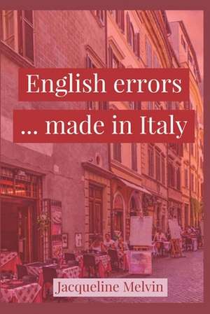 English Errors de Jacqueline Melvin