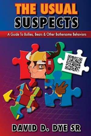 The Usual Suspects de David D. Dye Sr