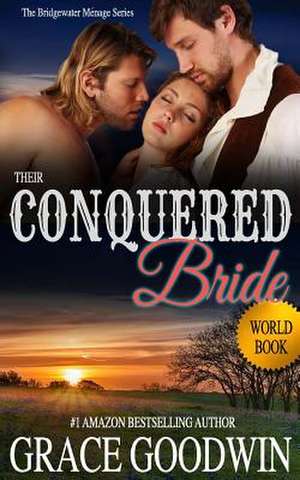 Their Conquered Bride de Goodwin, Grace