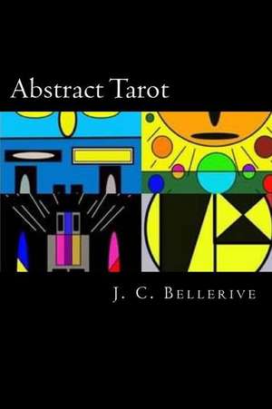 Abstract Tarot de J. C. Bellerive