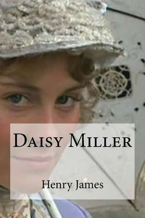 Daisy Miller de Henry James