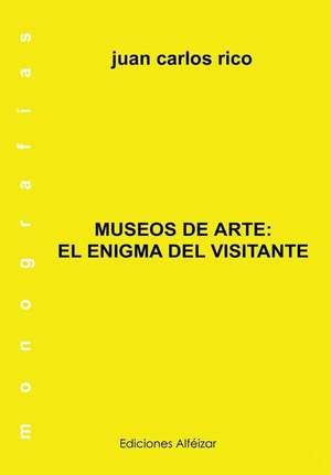 Museos de Arte de Juan Carlos Rico