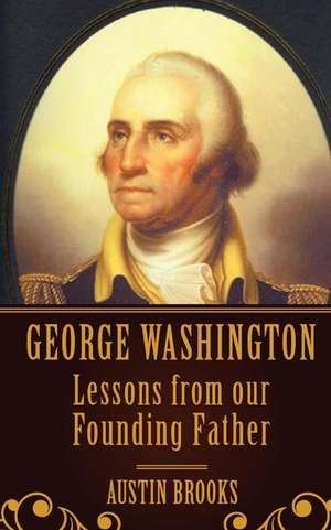 George Washington de Austin Brooks