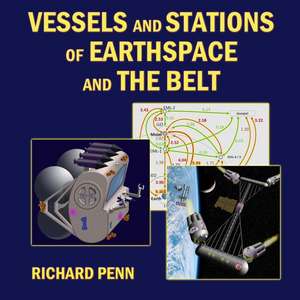 Vessels and Stations of Earthspace and the Belt de Richard Penn