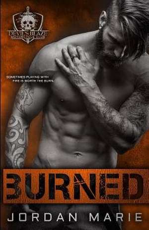 Burned de Jordan Marie